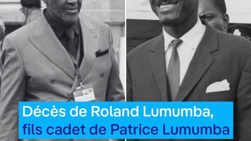 Décès de Roland Gilbert Okito Lumumba, fils cadet de Lumumba